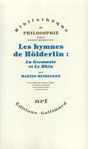 Les Hymnes de Hölderlin : "La Germanie" et "Le Rhin"